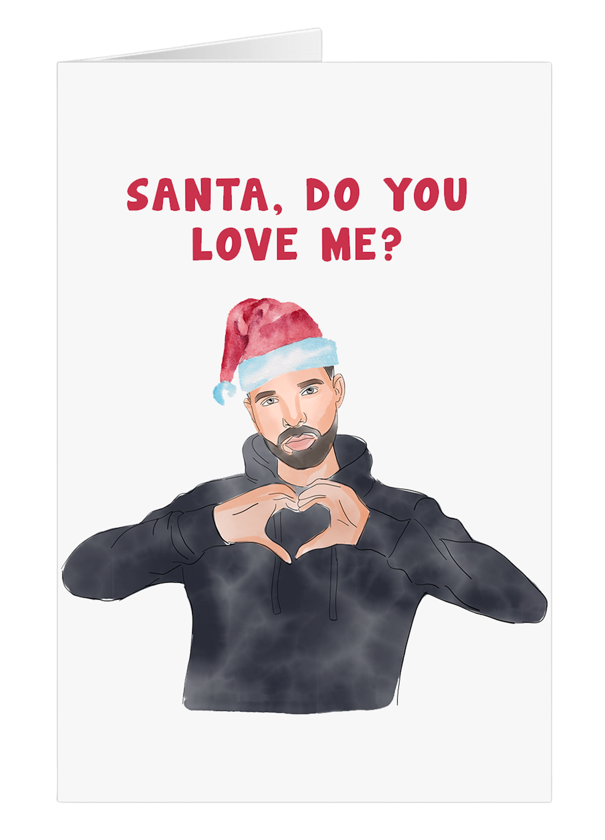 Drake santa do you 2025 love me