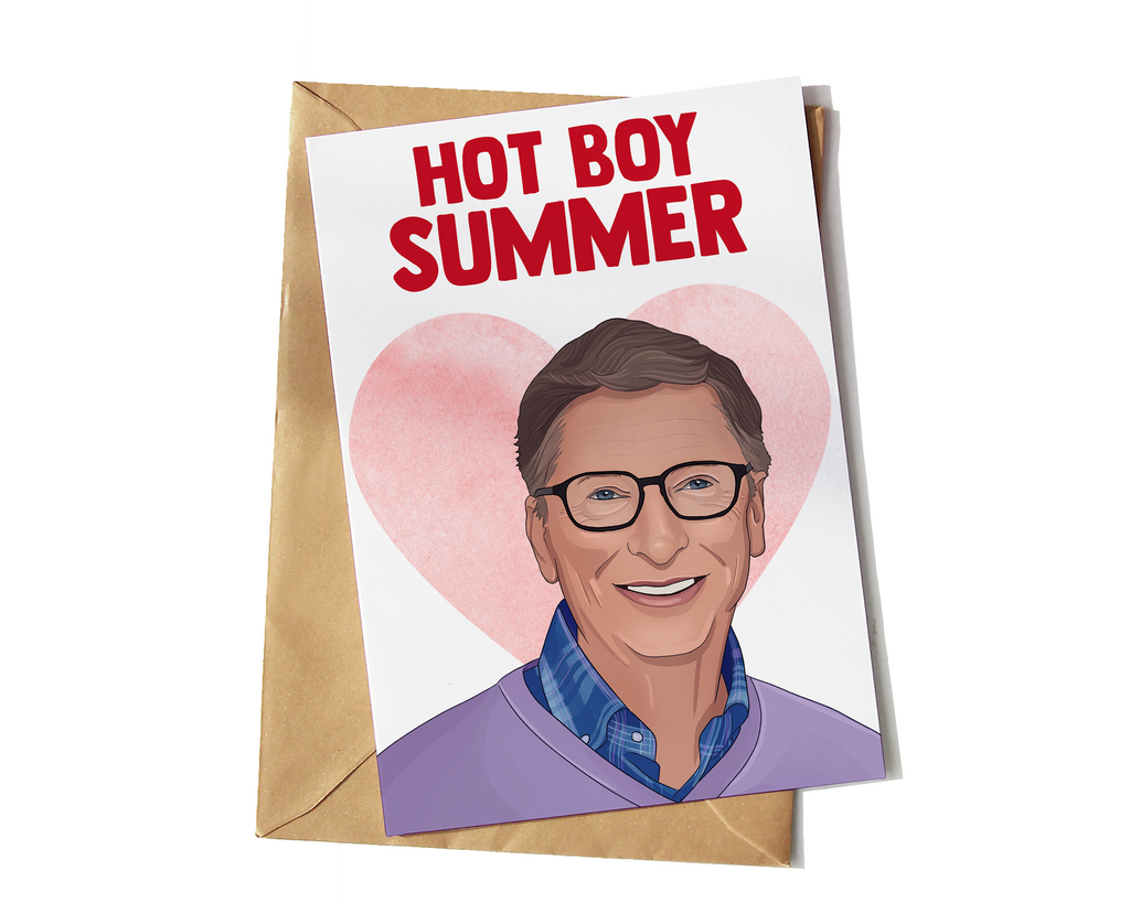 Bill Gates Hot Boy Summer Card - Yo Crackers