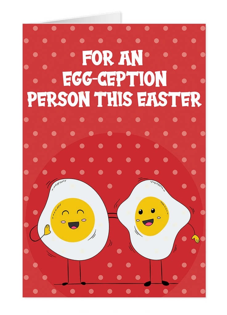 Egg-ceptional Person Easter Greeting Card - Yo Crackers