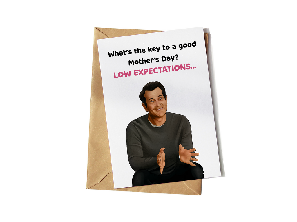 Phil Dunphy Modern Family Mother's Day Greeting Card - Yo Crackers