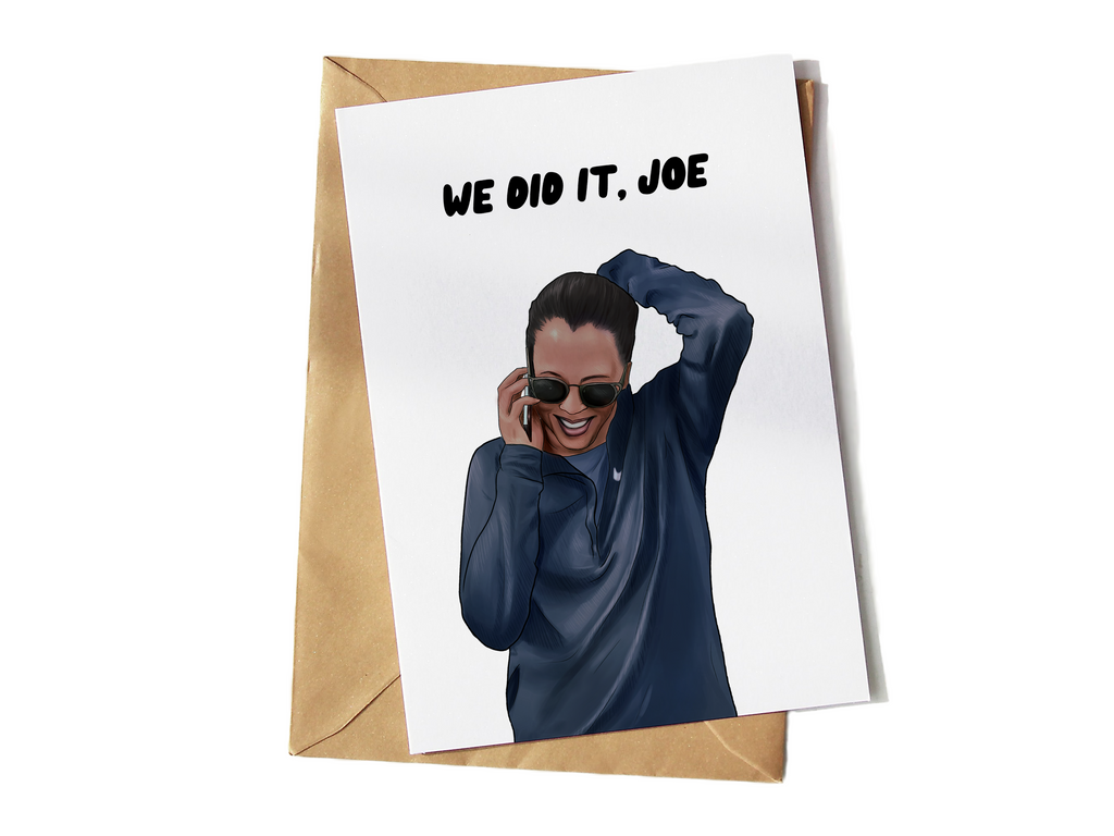 We Did It Joe, Kamala Harris Greeting Card - Yo Crackers