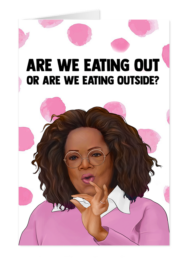 Oprah Winfrey Funny Eating Out Card Greeting Card - Yo Crackers