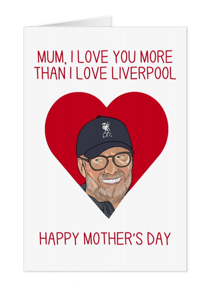 Liverpool FC Jurgen Klopp Mother's Day Card - Yo Crackers
