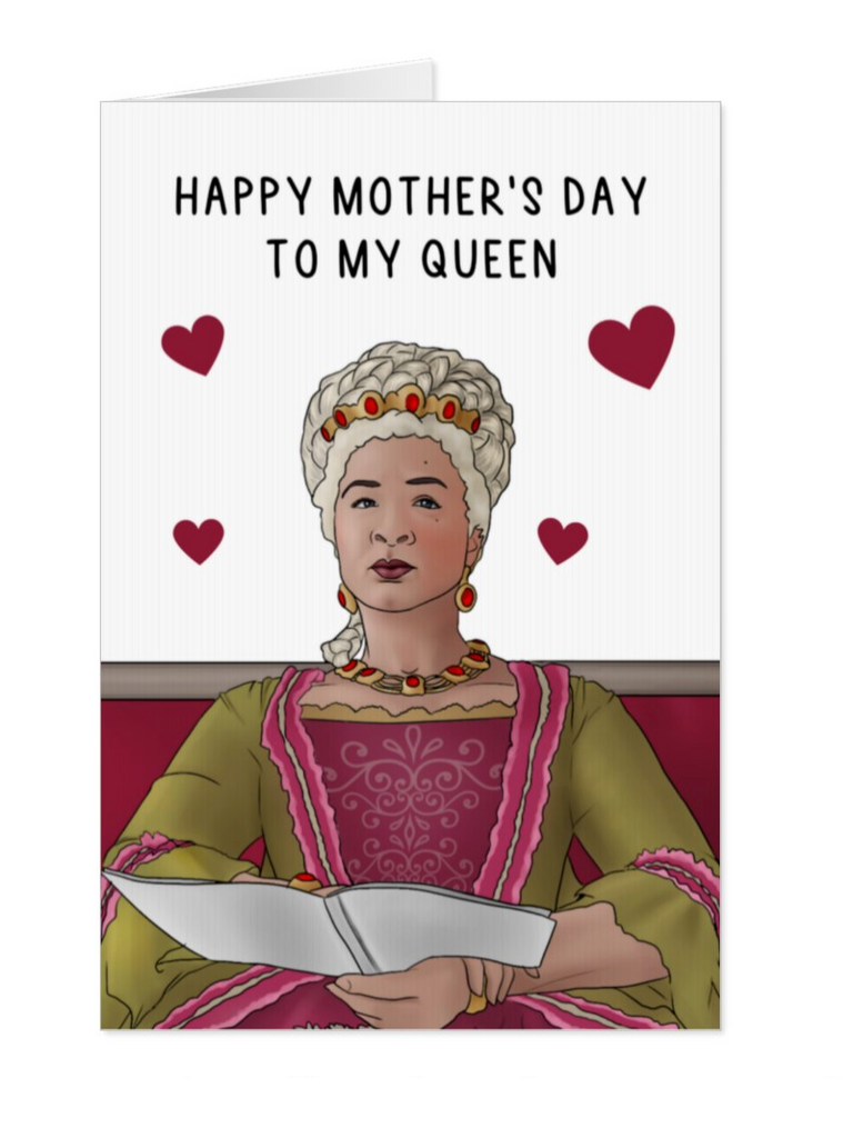 Queen Charlotte Bridgerton Mother's Day Card - Yo Crackers