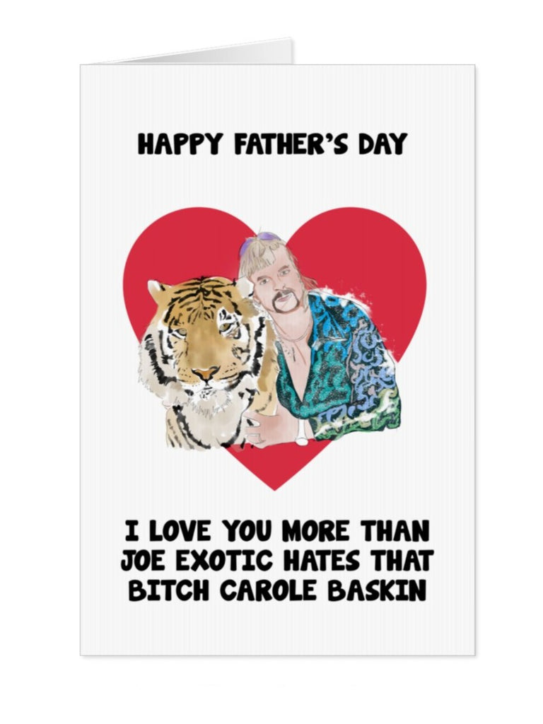 Joe Exotic Carole Baskin Father's Day Card - Yo Crackers