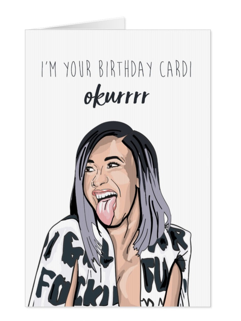 Cardi B Birthday Card - Yo Crackers