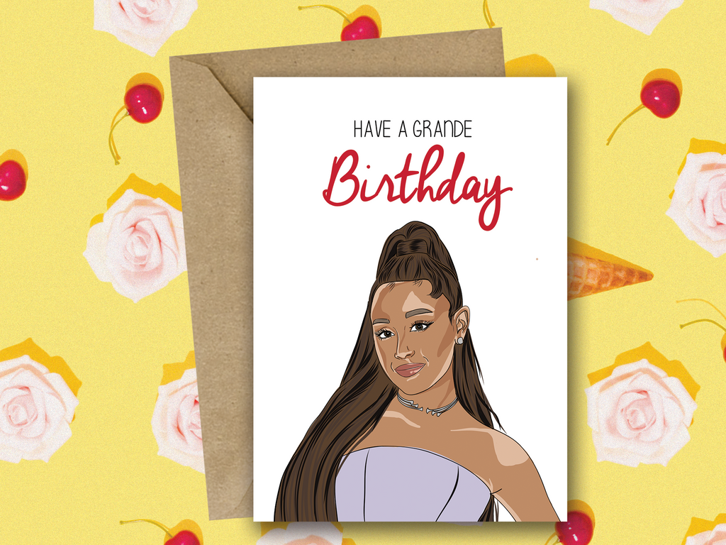 Ariana Grande Birthday Card - Yo Crackers