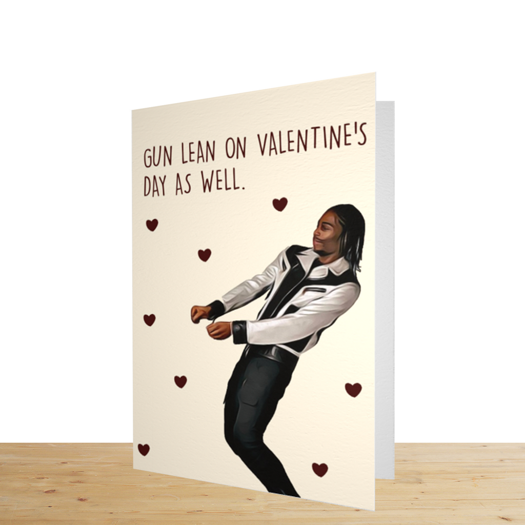 Gun Lean Valentines Card - Yo Crackers