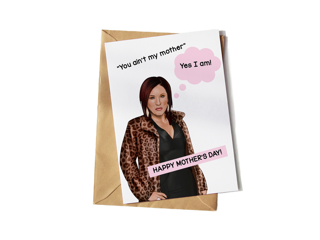 Kat Slater Eastenders Mother's Day Card - Yo Crackers