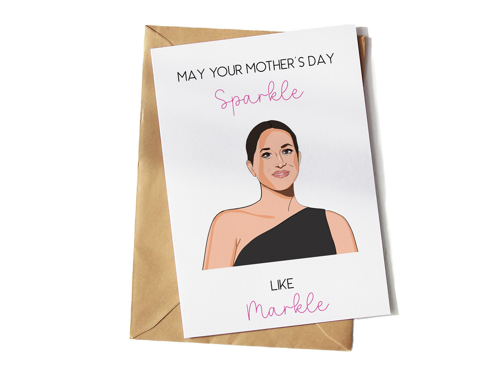 Meghan Markle Mother's Day Card - Yo Crackers